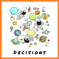 Decisions - Lol i literally play myself (Explicit)