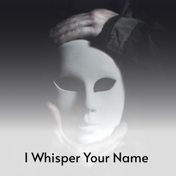Various Artists - I Whisper Your Name