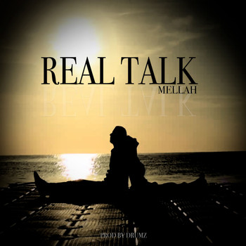 Mellah - Realtalk (Explicit)