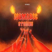 Nomadic - Nomadic Stories (Explicit)