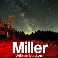 William Masson - Miller