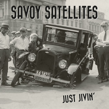 Savoy Satellites - Just Jivin'