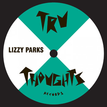 Lizzy Parks - All That / Forever and a Day (Remixes)