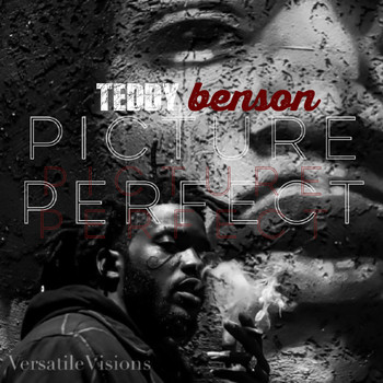 Teddy Benson - Picture perfect (Explicit)
