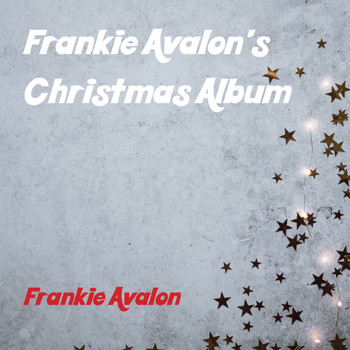 Frankie Avalon - Frankie Avalon's Christmas Album