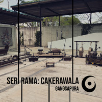 Gangsapura - Seri Rama: Cakerawala