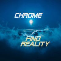 Chrome / - Find Reality
