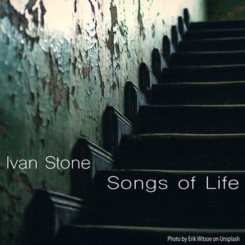 Ivan Stone - Songs of Life