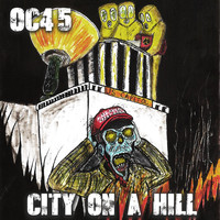 Oc45 - City on a Hill (Explicit)