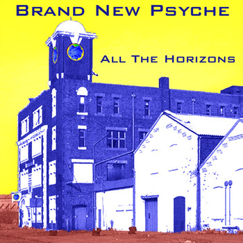 Brand New Psyche - All the Horizons