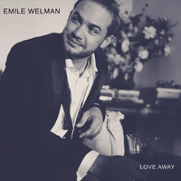 Emile Welman - Love Away