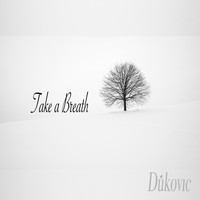 Dúkovic - Take a Breath