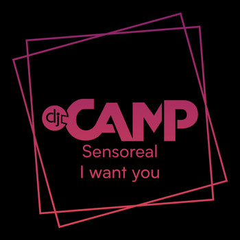 Sensoreal - I want you