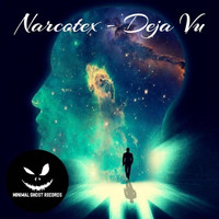 Narcotex - Deja Vu