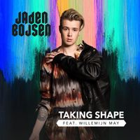 Jaden Bojsen - Taking Shape (feat. Willemijn May)
