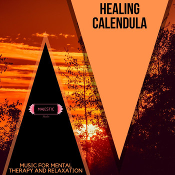 Various Artists - Healing Calendula: Music for Mental Therapy and Relaxation