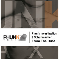 Phunk Investigation, Schuhmacher - From the Dust