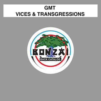 GMT - Vices & Transgressions EP