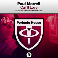 Paul Morrell - Call It Love