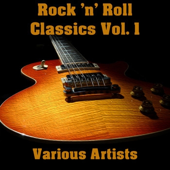 Various Artists - Rock 'n' Roll Classics Vol. 1