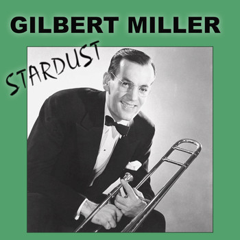 Glenn Miller - Stardust