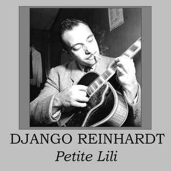 Django Reinhardt - Petite Lili