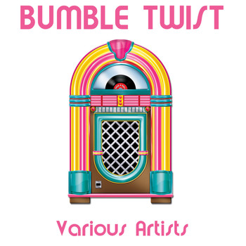 Various Artists - Bumble Twist