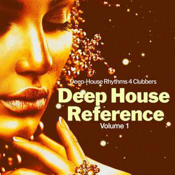 Various Artists - Deep House Reference, Vol. 1 (Deep-House Rhythms 4 Clubbers)
