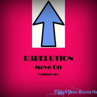 R3belution - Move On