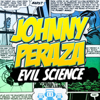 Johnny Peraza - Evil Science