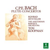 Konrad Hünteler, Amsterdam Baroque Orchestra & Ton Koopman - CPE Bach: Flute Concertos