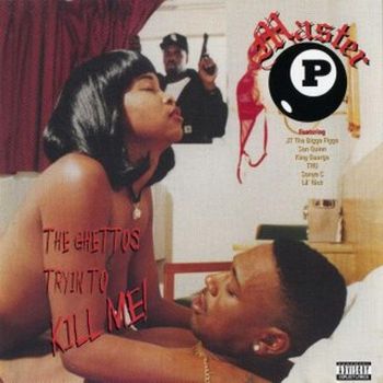 Master P - The Ghetto's Tryin To Kill Me (Explicit)