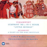 Carlo Maria Giulini - Tchaikovsky: Symphony No. 2 "Little Russian" - Mussorgsky: A Night on the Bare Mountain