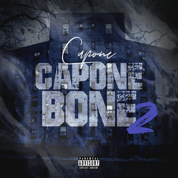 Capone - Capone Bone 2 (Explicit)