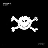 Julian Kay - Acid life
