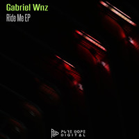 Gabriel Wnz - Ride Me EP