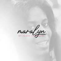 Maralyn - My Funny Valentine