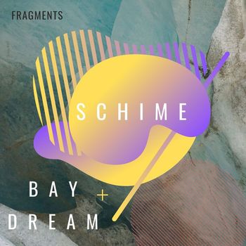Schime - Bay Dream