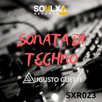 Augusto Guette - Sonata Di Techno