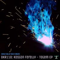 Koston Ferelly - Totem EP