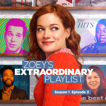 Cast of Zoey’s Extraordinary Playlist - Zoey's Extraordinary Playlist: Season 1, Episode 3 (Music From the Original TV Series)
