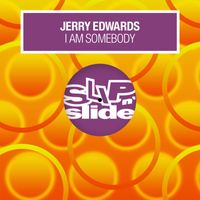 Jerry Edwards - I Am Somebody