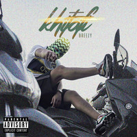Breezy - Khitafi (Explicit)