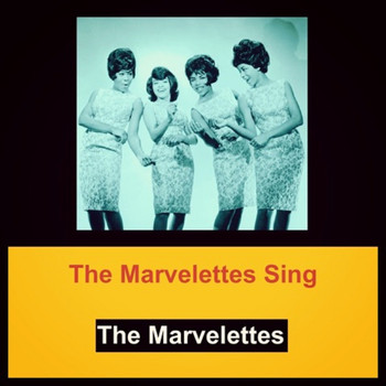 The Marvelettes - The Marvelettes Sing