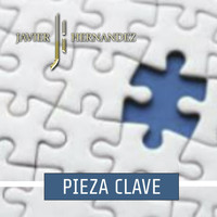 Javier Hernandez - Pieza Clave