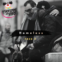 Fred V - Homeless (Les Restos Du Rire)