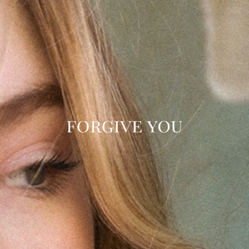 Annelieelina - forgive you