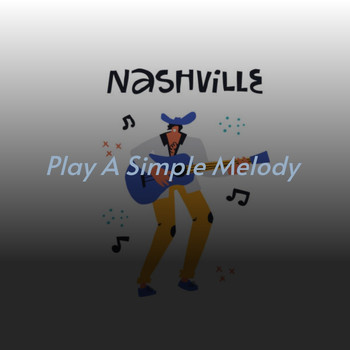 Various Artists - Play a Simple Melody
