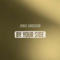 Jonas Anderson - By Your Side