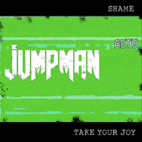 Jumpman - Shame (Explicit)